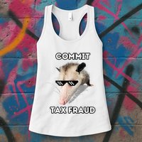 Commit Tax Fraud Womens Tank Top
