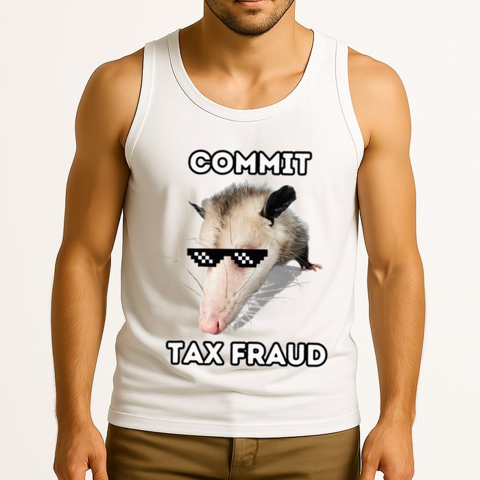 Commit Tax Fraud Tank Top