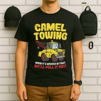 Camel Towing Funny Crude Tow Truck Recovery Workers Gift T-Shirt