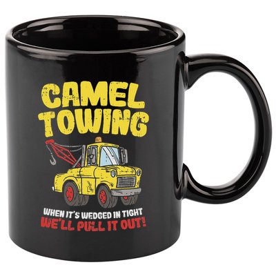 Camel Towing Funny Crude Tow Truck Recovery Workers Gift 11oz C Handle Ceramic Mug
