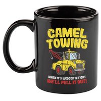 Camel Towing Funny Crude Tow Truck Recovery Workers Gift 11oz C Handle Ceramic Mug