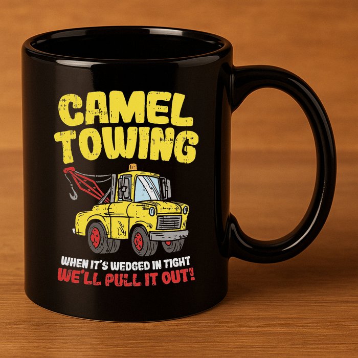 Camel Towing Funny Crude Tow Truck Recovery Workers Gift 11oz C Handle Ceramic Mug