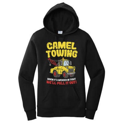 Camel Towing Funny Crude Tow Truck Recovery Workers Gift Women's Pullover Hoodie