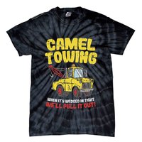 Camel Towing Funny Crude Tow Truck Recovery Workers Gift Tie-Dye T-Shirt