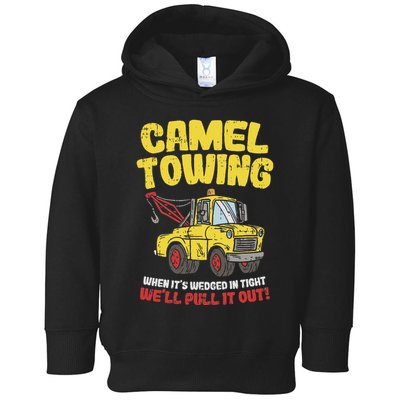 Camel Towing Funny Crude Tow Truck Recovery Workers Gift Toddler Hoodie