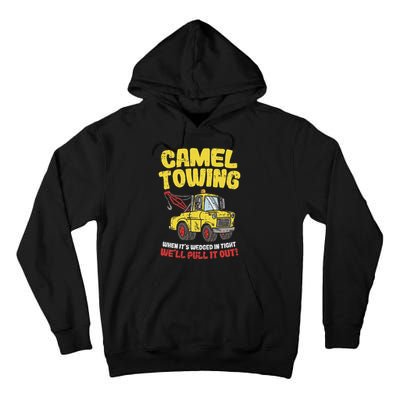 Camel Towing Funny Crude Tow Truck Recovery Workers Gift Tall Hoodie