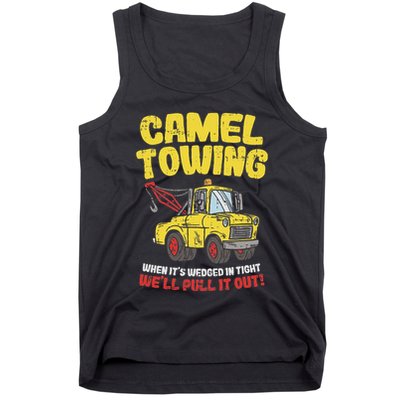 Camel Towing Funny Crude Tow Truck Recovery Workers Gift Tank Top