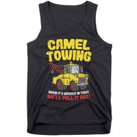 Camel Towing Funny Crude Tow Truck Recovery Workers Gift Tank Top