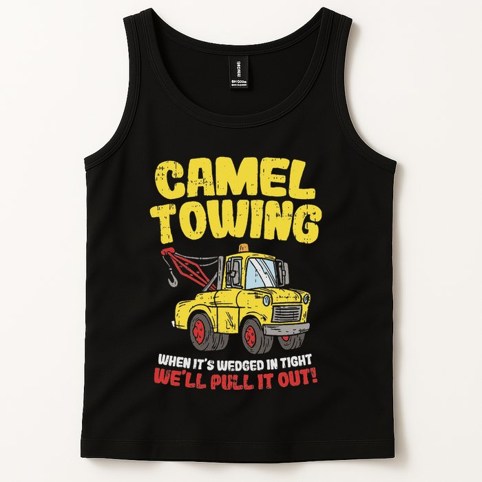 Camel Towing Funny Crude Tow Truck Recovery Workers Gift Tank Top