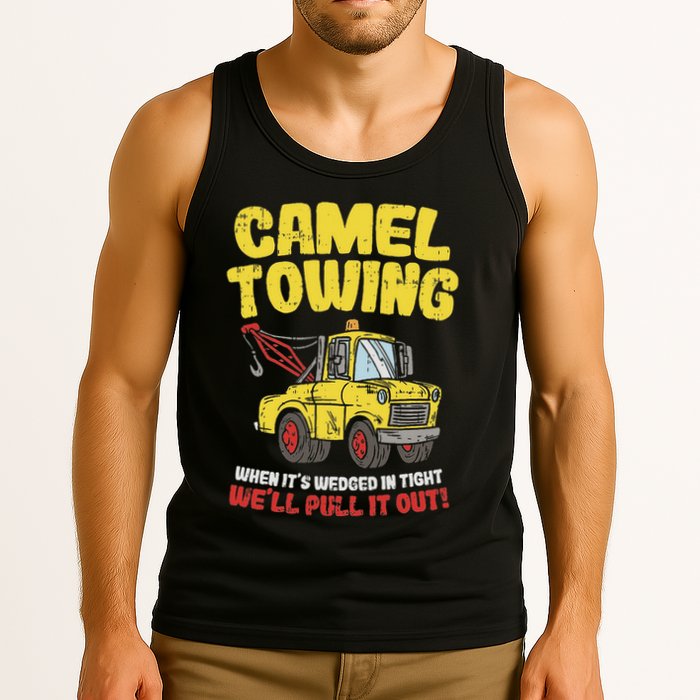 Camel Towing Funny Crude Tow Truck Recovery Workers Gift Tank Top