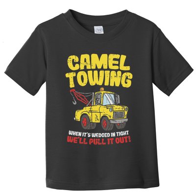 Camel Towing Funny Crude Tow Truck Recovery Workers Gift Toddler T-Shirt