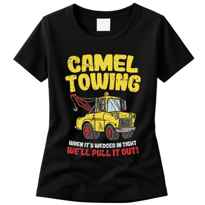 Camel Towing Funny Crude Tow Truck Recovery Workers Gift Womens T-Shirt