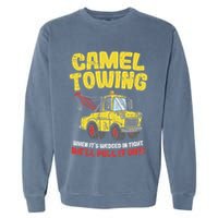Camel Towing Funny Crude Tow Truck Recovery Workers Gift Garment-Dyed Sweatshirt
