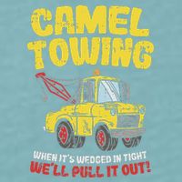 Camel Towing Funny Crude Tow Truck Recovery Workers Gift Sueded Cloud Jersey T-Shirt