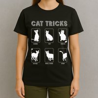 Cat Tricks Funny Kitten Kitty Pet Owner Gift T-Shirt