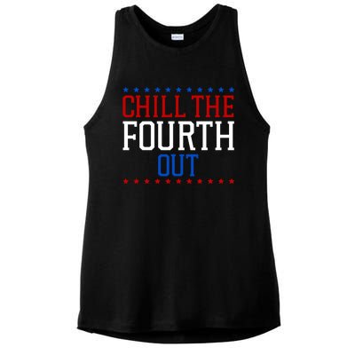 Chill The Fourth Out Funny 4th Of July Ladies PosiCharge Tri-Blend Wicking Tank