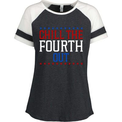 Chill The Fourth Out Funny 4th Of July Enza Ladies Jersey Colorblock Tee