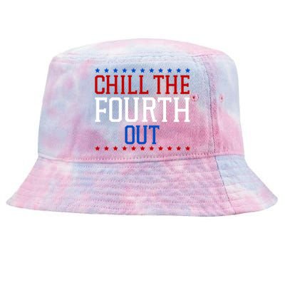 Chill The Fourth Out Funny 4th Of July Tie-Dyed Bucket Hat