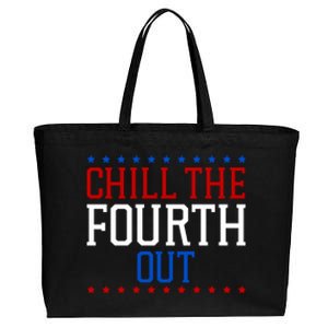 Chill The Fourth Out Funny 4th Of July Cotton Canvas Jumbo Tote