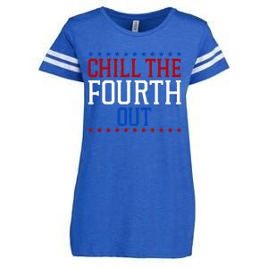 Chill The Fourth Out Funny 4th Of July Enza Ladies Jersey Football T-Shirt