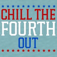 Chill The Fourth Out Funny 4th Of July Sueded Cloud Jersey T-Shirt
