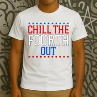 Chill The Fourth Out Funny 4th Of July T-Shirt