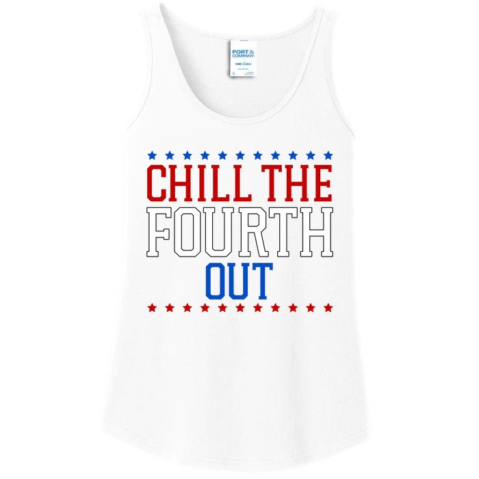 Chill The Fourth Out Funny 4th Of July Ladies Essential Tank