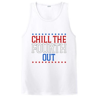 Chill The Fourth Out Funny 4th Of July PosiCharge Competitor Tank