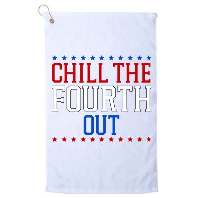 Chill The Fourth Out Funny 4th Of July Golf Towel