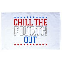 Chill The Fourth Out Funny 4th Of July Microfiber Hand Towel