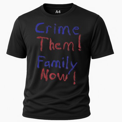 Crime Them! Family Now! Funny Biden Political Woke Meme Performance Shirt