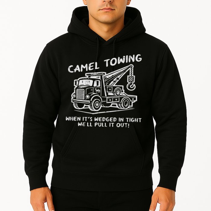 Camel Towing Funny Inappropriate Cringe Adult Humor Joke Hoodie