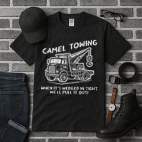 Camel Towing Funny Inappropriate Cringe Adult Humor Joke Tall T-Shirt
