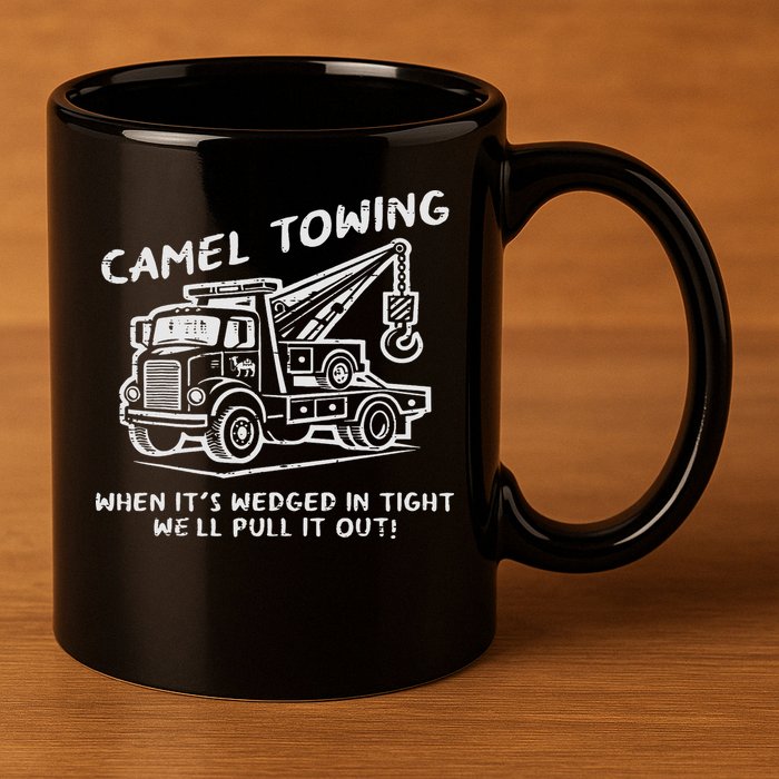 Camel Towing Funny Inappropriate Cringe Adult Humor Joke 11oz C Handle Ceramic Mug