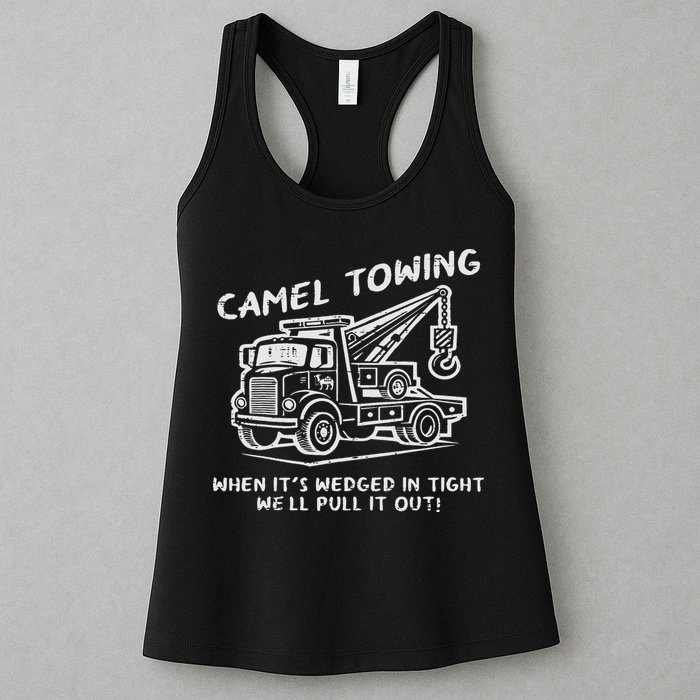 Camel Towing Funny Inappropriate Cringe Adult Humor Joke Womens Tank Top