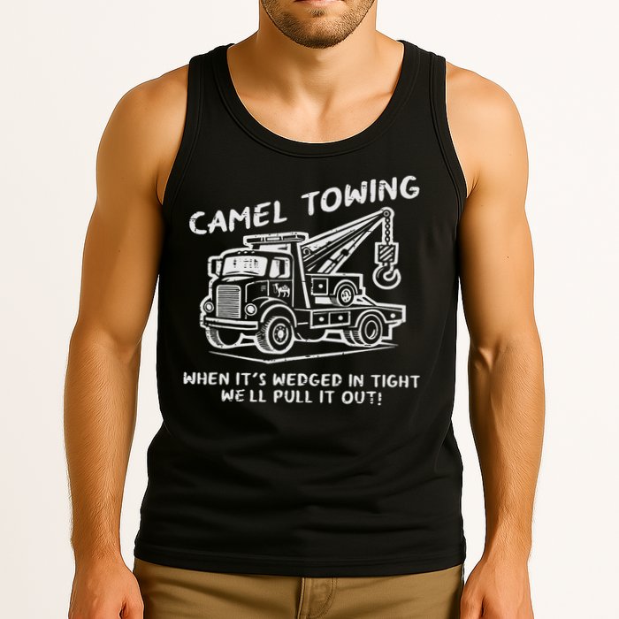 Camel Towing Funny Inappropriate Cringe Adult Humor Joke Tank Top