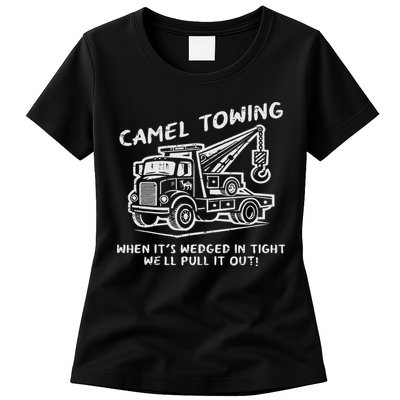 Camel Towing Funny Inappropriate Cringe Adult Humor Joke Womens T-Shirt