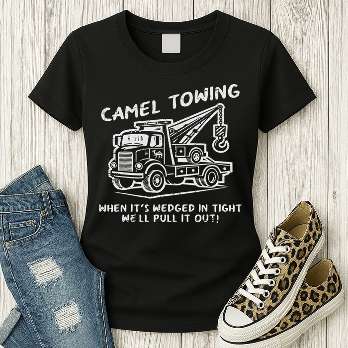 Camel Towing Funny Inappropriate Cringe Adult Humor Joke Womens T-Shirt