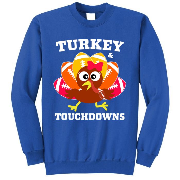 Cute Thanksgiving Football Turkey And Touchdown Gift Tall Sweatshirt