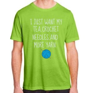 Crochet Tea Funny Grandma Mom Crocheting Yarn Lover Gift Adult ChromaSoft Performance T-Shirt