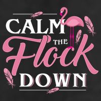 Calm The Flock Down Funny Pink Flamingo Bird Lovers Summer 11oz C Handle Ceramic Mug