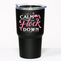 Calm The Flock Down Funny Pink Flamingo Bird Lovers Summer Tumbler