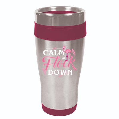 Calm The Flock Down Funny Pink Flamingo Bird Lovers Summer 16oz Travel Tumbler