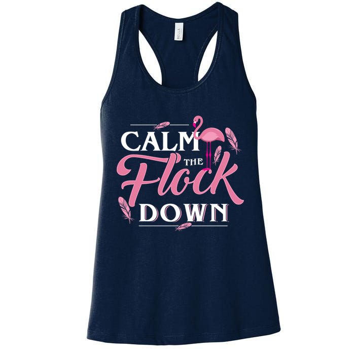 Calm The Flock Down Funny Pink Flamingo Bird Lovers Summer Womens Tank Top