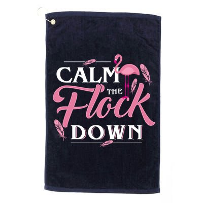 Calm The Flock Down Funny Pink Flamingo Bird Lovers Summer Golf Towel