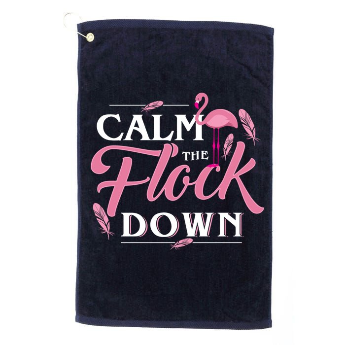 Calm The Flock Down Funny Pink Flamingo Bird Lovers Summer Golf Towel