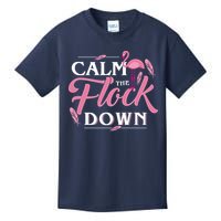 Calm The Flock Down Funny Pink Flamingo Bird Lovers Summer Kids T-Shirt