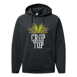 Crop Top Farm Pun Corn Farming Agriculture Funny Farmer Performance Fleece Hoodie