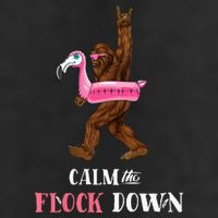 Calm The Flock Down Funny Pool Party Bigfoot Flamingo Cool Comfort Performance Bucket Hat