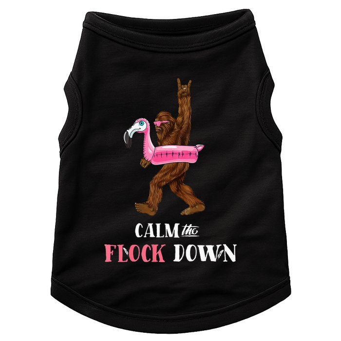 Calm The Flock Down Funny Pool Party Bigfoot Flamingo Doggie Tank
